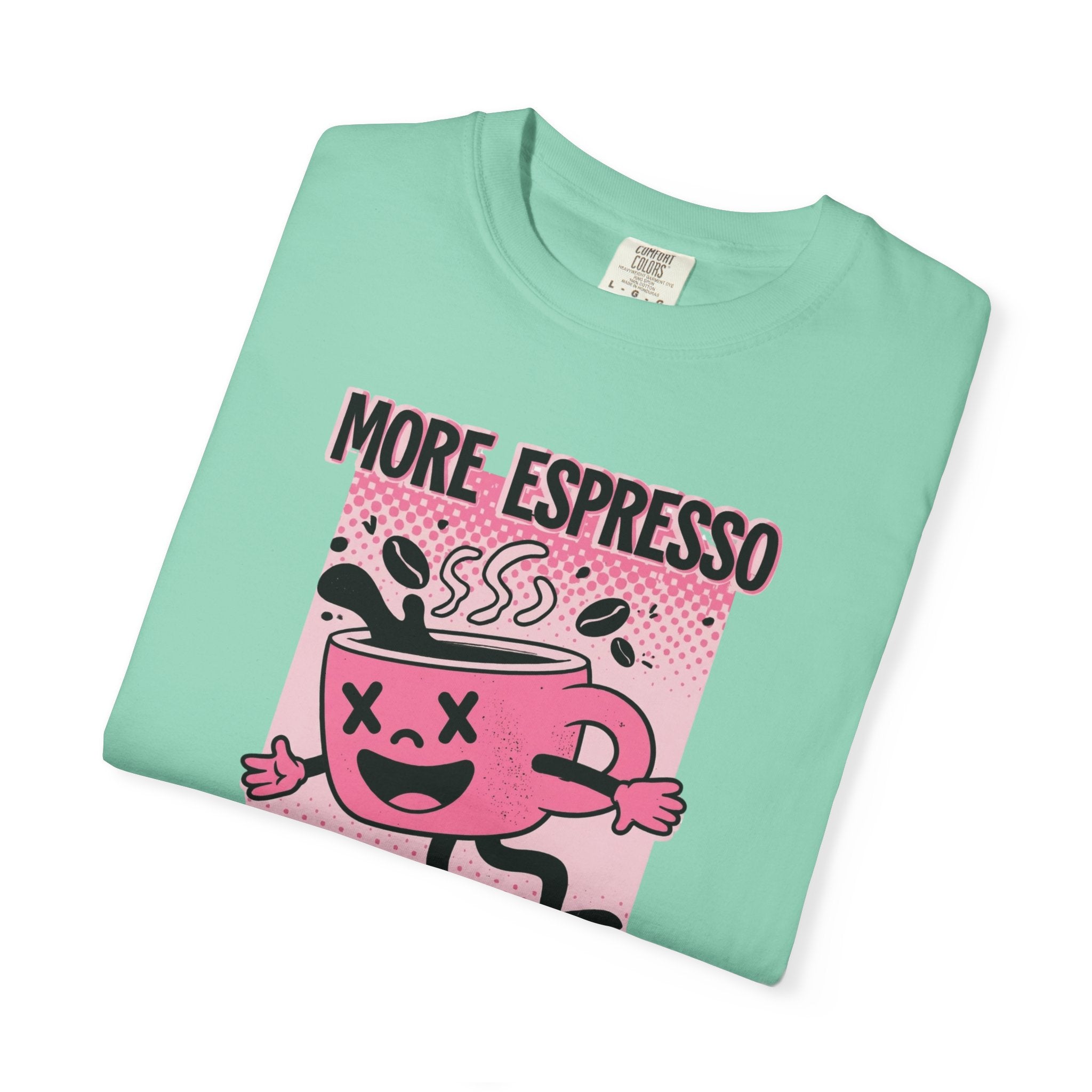 More Espresso Less Depresso Tee
