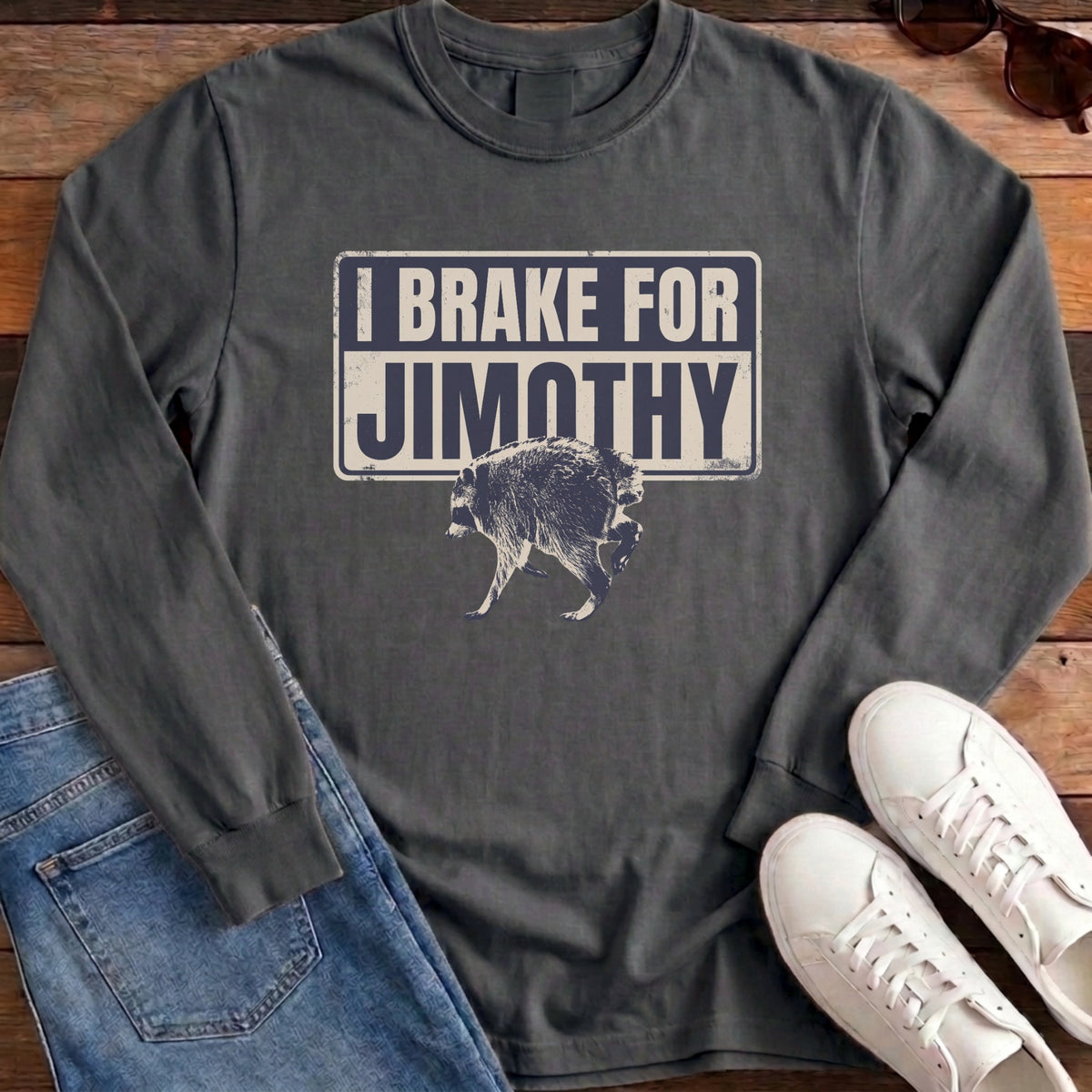 I Brake For Jimothy Long Sleeve - Pepper