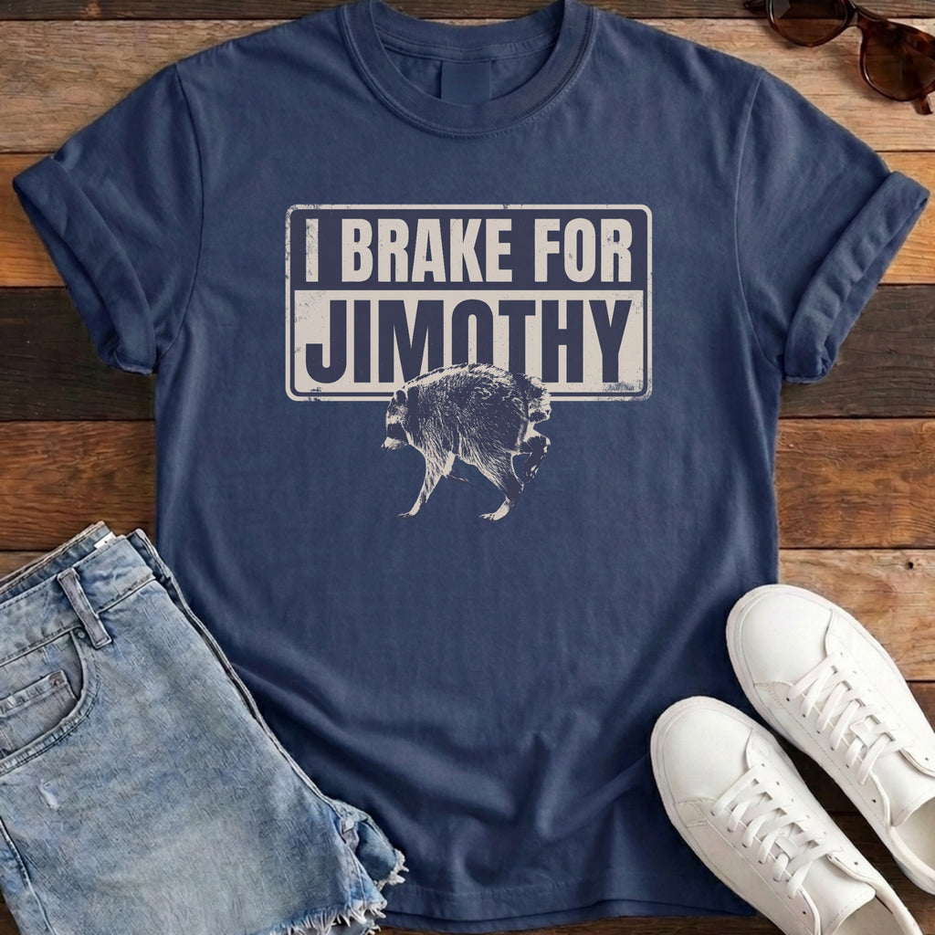 I Brake For Jimothy Tee - Navy