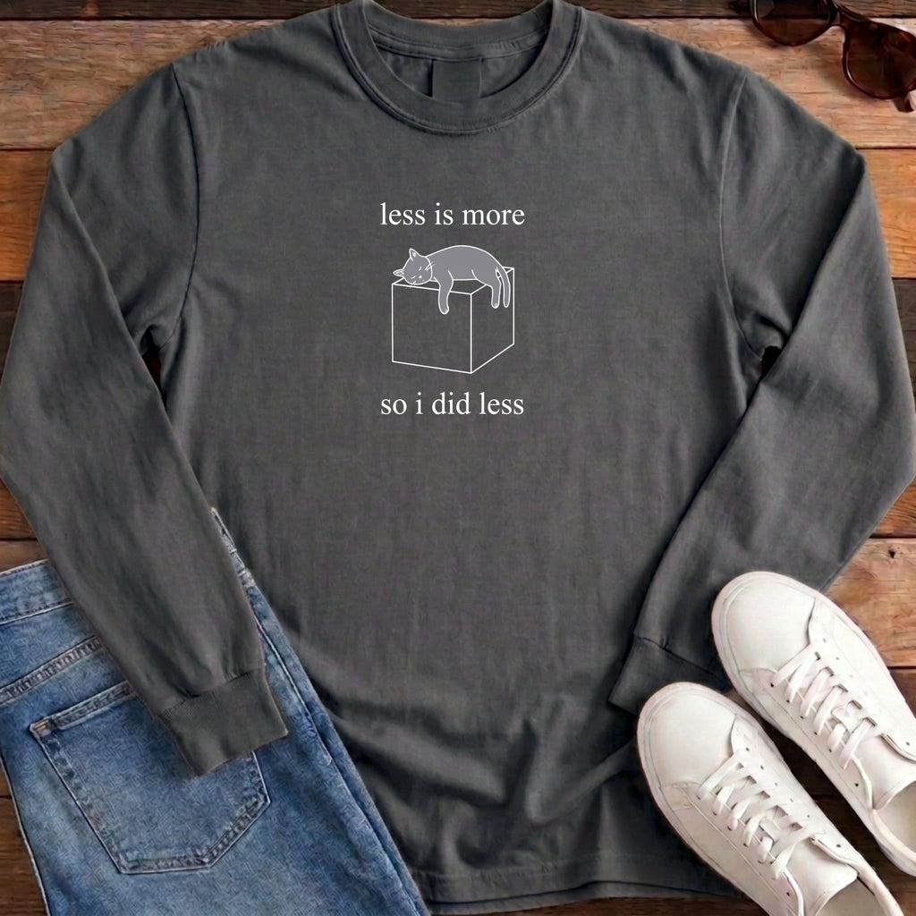 Less Is More Long Sleeve - Pepper