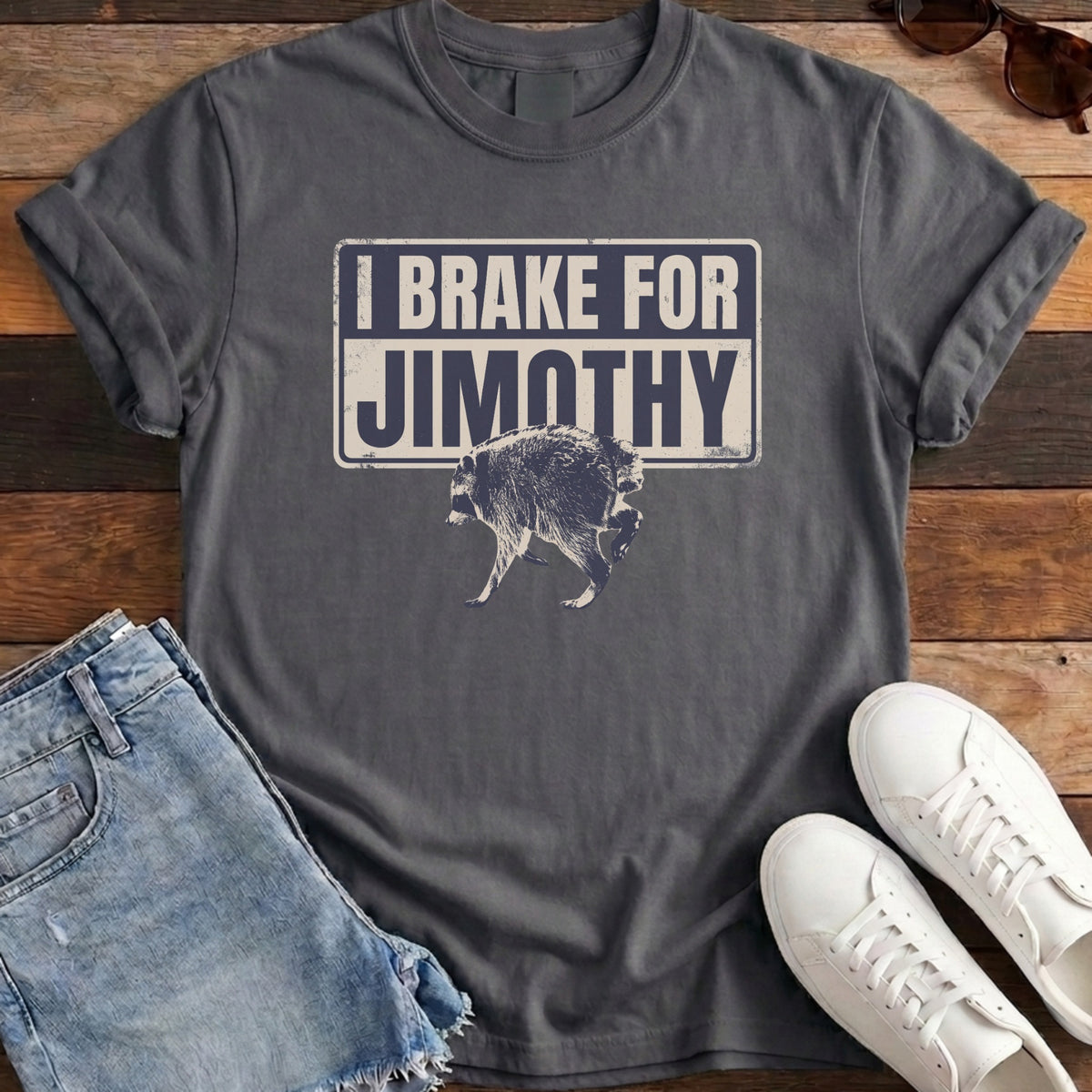 I Brake For Jimothy Tee - Pepper