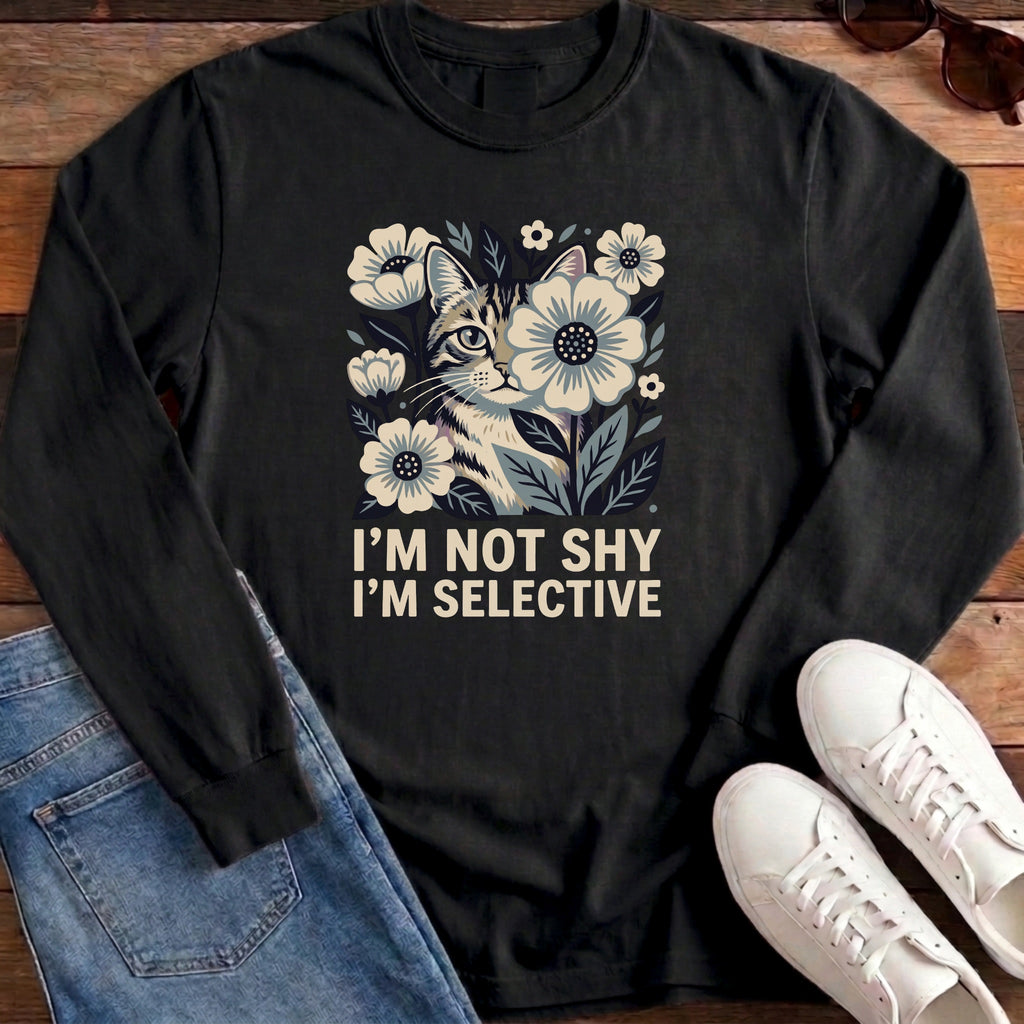 I'm Not Shy I'm Selective Long Sleeve - Black