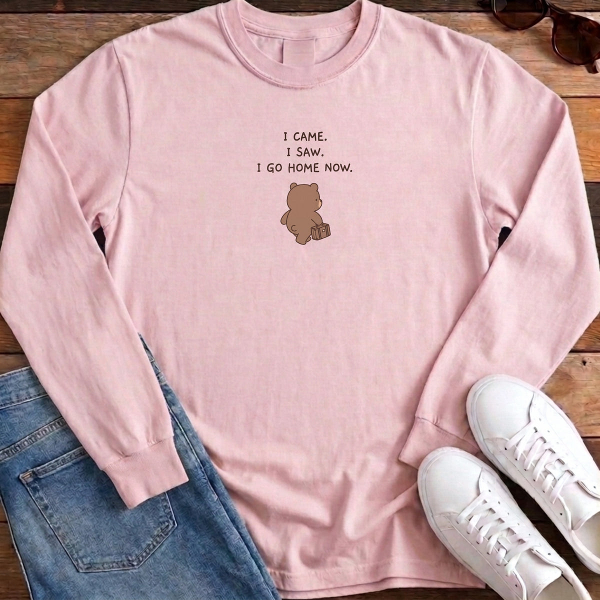 I Came I Saw I Go Home Now Long Sleeve - Blossom