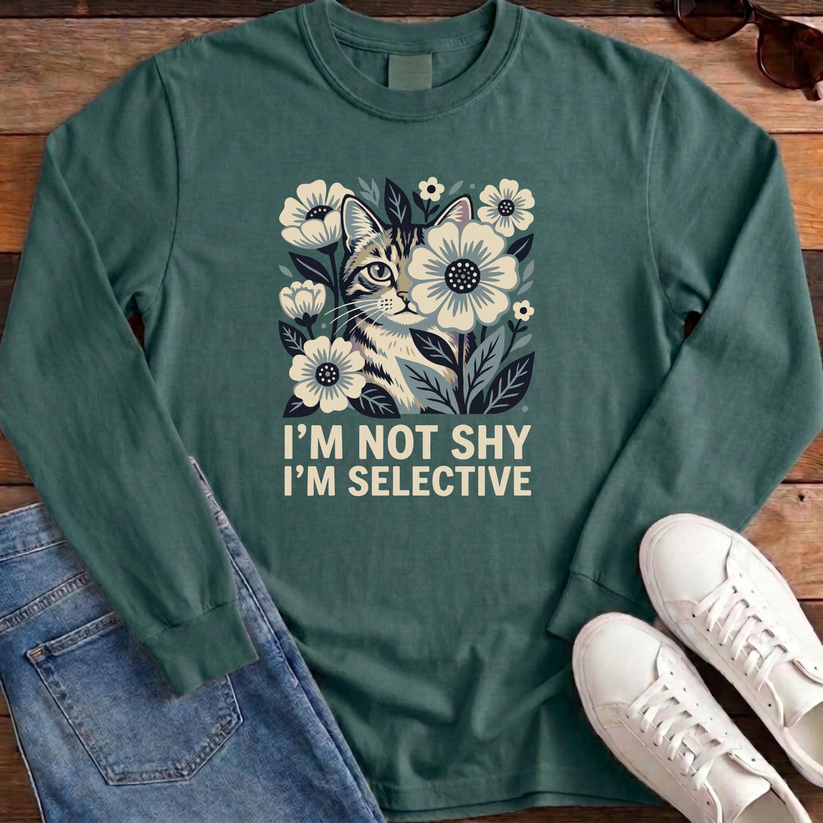 I'm Not Shy I'm Selective Long Sleeve - Blue Spruce