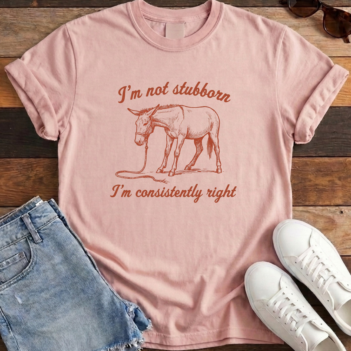 I'm Not Stubborn Tee - Blossom