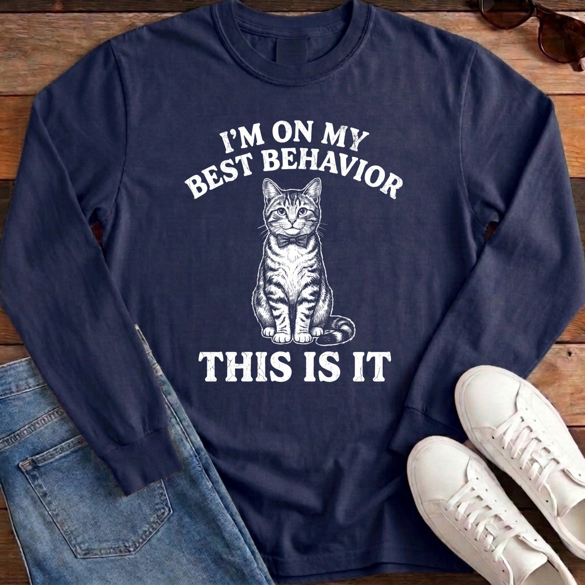 I'm On My Best Behavior Long Sleeve - True Navy
