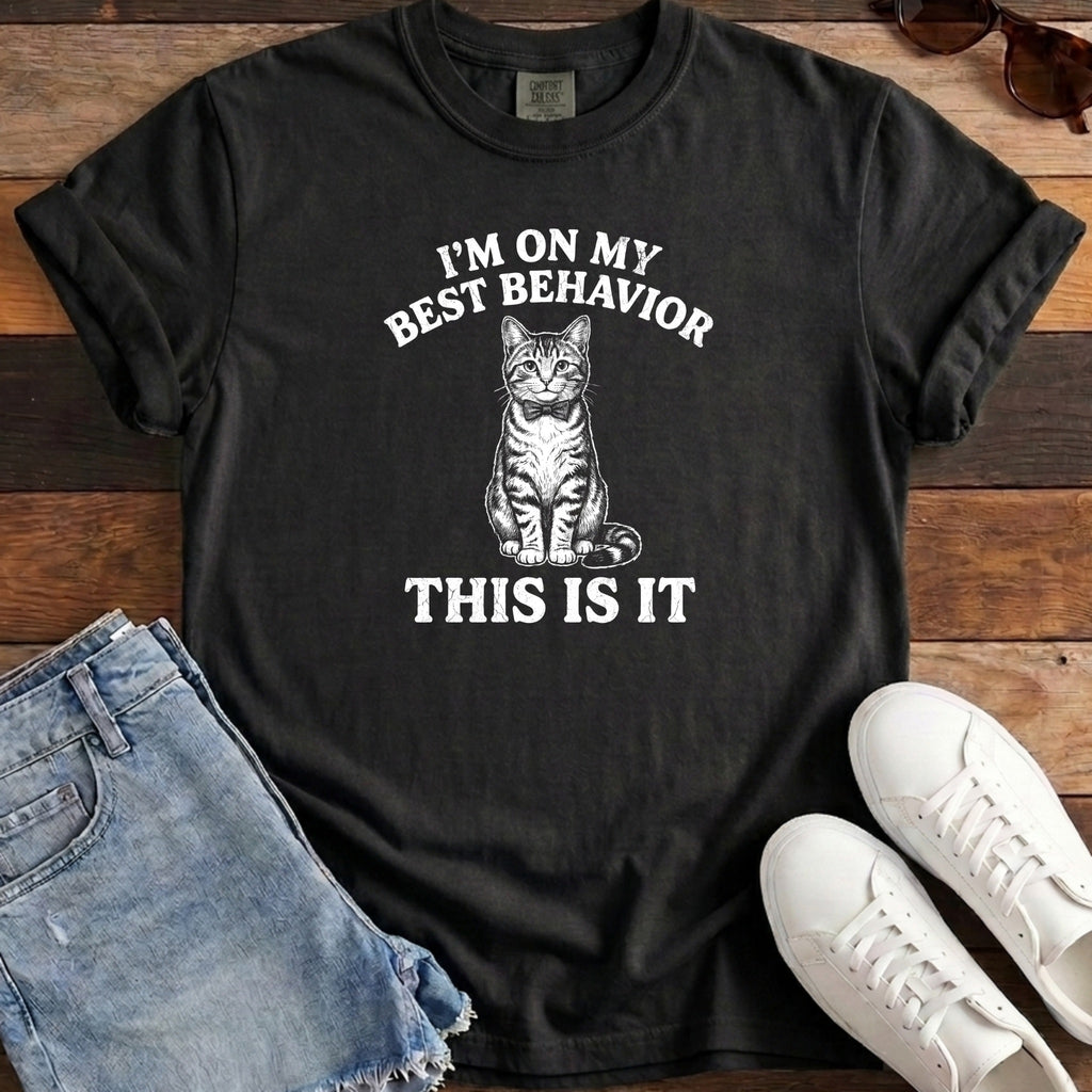 I'm On My Best Behavior Tee - Black
