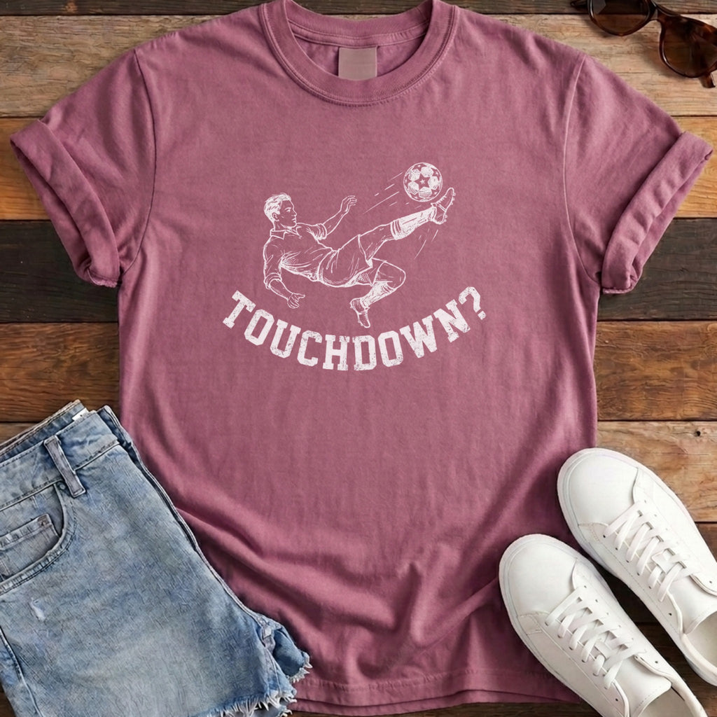 Touchdown? Soccer Tee - Berry