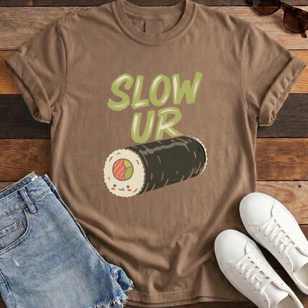 Slow Ur Roll Tee - Espresso