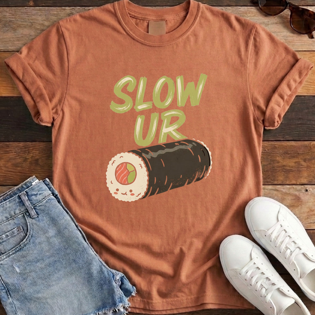 Slow Ur Roll Tee - Yam